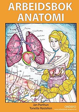portada Arbeidsbok Anatomi - Sykepleie (Innbinding: Heftet): For Studenter som Studerer Sykepleie Eller Helsefag (in Noruego)
