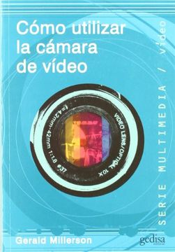 portada Como Utilizar la Camara de Video (in Spanish)