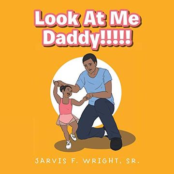 portada Look at me Daddy! (en Inglés)