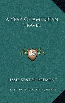 portada a year of american travel (in English)