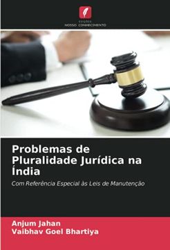 portada Problemas de Pluralidade Jurídica na Índia: Com Referência Especial às Leis de Manutenção (en Portugués)