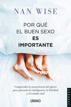 portada Por Que El Buen Sexo Es Importante (in Spanish)