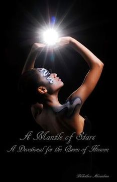 portada A Mantle of Stars: A Devotional for the Queen of Heaven (en Inglés)