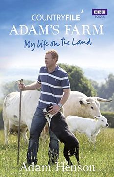 portada Countryfile: Adam's Farm: My Life on the Land (in English)