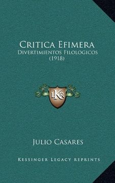 portada Critica Efimera: Divertimientos Filologicos (1918) (in Spanish)