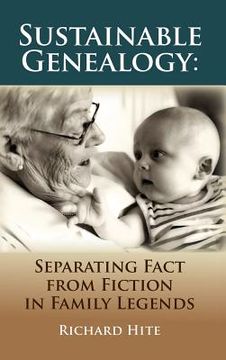 portada Sustainable Genealogy: Separating Fact from Fiction in Family Legends (in English)