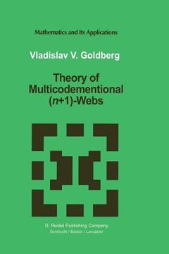 portada Theory of Multicodimensional (N+1)-Webs (en Inglés)