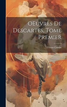 portada Oeuvres de Descartes, Tome Premier (en Catalá)