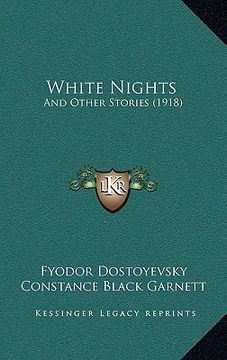 portada white nights: and other stories (1918) (en Inglés)