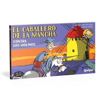 portada El Caballero de la Mancha: Contra los Molinos de Viento (in Spanish)