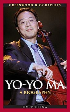 portada Yo-Yo ma: A Biography (Greenwood Biographies) 