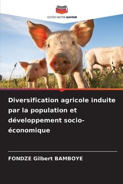 portada Diversification agricole induite par la population et développement socio-économique (en Francés)