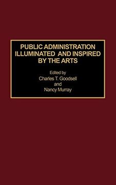 portada Public Administration Illuminated and Inspired by the Arts (en Inglés)