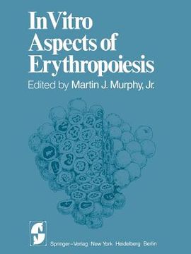 portada In Vitro Aspects of Erythropoiesis (in English)
