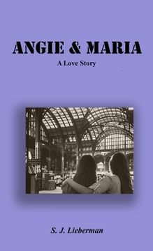 portada Angie & Maria - A Love Story (en Inglés)