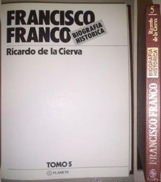 portada Francisco Franco Biografia Historica Tomo 5