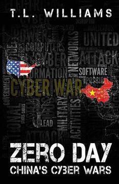 portada Zero Day: China's Cyber Wars (Logan Alexander Series) (en Inglés)