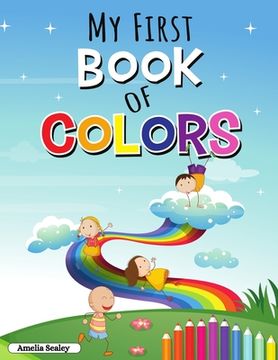 portada Learn the Colors Activity Book for Kids: Colors Activity Workbook for Toddlers (en Inglés)