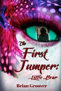 portada The First Jumper: Little Bear (Volume 1)