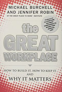 portada The Great Workplace: How to Build it, how to Keep it, and why it Matters (en Inglés)
