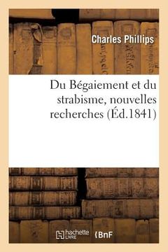 portada Du Bégaiement Et Du Strabisme, Nouvelles Recherches (en Francés)