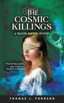 portada The Cosmic Killings: A Malcom Winters Mystery (en Inglés)