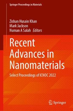 portada Recent Advances in Nanomaterials: Select Proceedings of Icnoc 2022 (en Inglés)