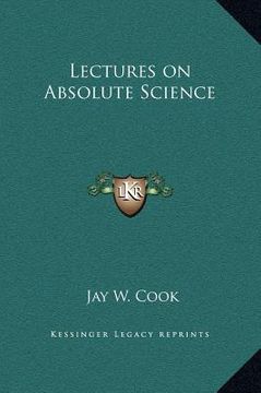 portada lectures on absolute science (en Inglés)