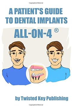 portada A Patient's Guide to Dental Implants: All-on-4