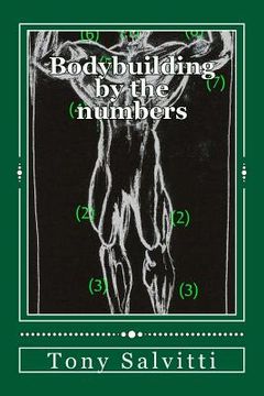 portada Bodybuilding by the numbers (en Inglés)