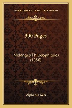 portada 300 Pages: Melanges Philosophiques (1858) (en Francés)