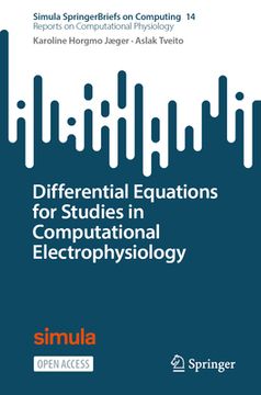 portada Differential Equations for Studies in Computational Electrophysiology (en Inglés)