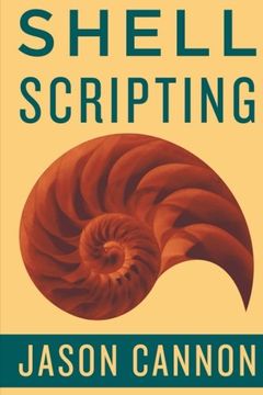 portada Shell Scripting: How to Automate Command Line Tasks Using Bash Scripting and Shell Programming