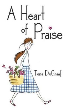 portada A Heart of Praise (en Inglés)