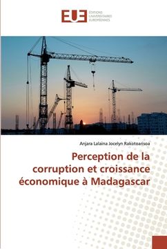 portada Perception de la corruption et croissance économique à Madagascar (en Francés)