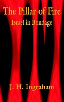 portada the pillar of fire: israel in bondage (en Inglés)