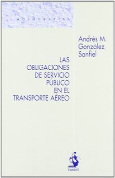 portada Las Obligaciones de Servicio Público en el Transporte Aéreo (in Spanish)