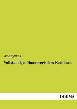 portada Vollständiges Hannoverisches Kochbuch (en Alemán)