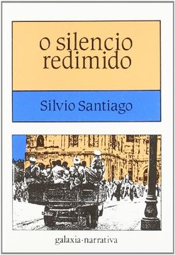 portada O Silencio Redimido (Literaria) (in Galician)