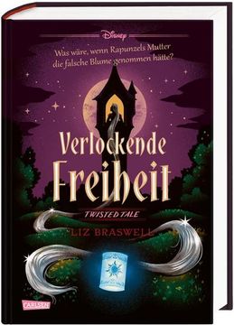 portada Disney. Twisted Tales: Verlockende Freiheit (Rapunzel) (en Alemán)