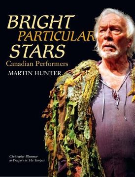 portada Bright Particular Stars: Canadian Performers (en Inglés)