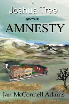 portada A Joshua Tree Grows in Amnesty (in English)