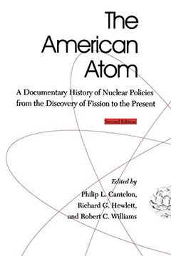 portada The American Atom: A Documentary History of Nuclear Policies From the Discovery of Fission to the Present (And Theoretical Computer Science; 2) (en Inglés)