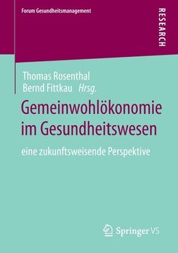 portada Gemeinwohlökonomie Im Gesundheitswesen: Eine Zukunftsweisende Perspektive (in German)