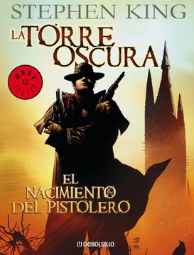 portada El nacimiento del pistolero (La Torre Oscura [cómic] 1) (in Spanish)