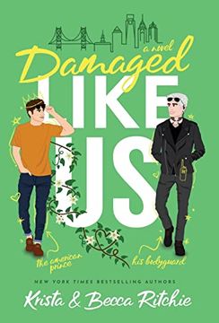portada Damaged Like us (Special Edition Hardcover) (Like us Series: Billionaires & Bodyguards) (in English)