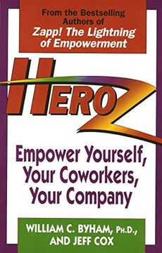 portada Heroz: Empower Yourself, Your Coworkers, Your Company (en Inglés)