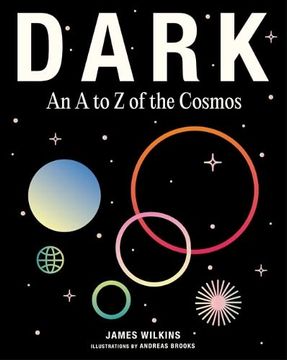 portada Dark: An A to Z of the Cosmos (en Inglés)