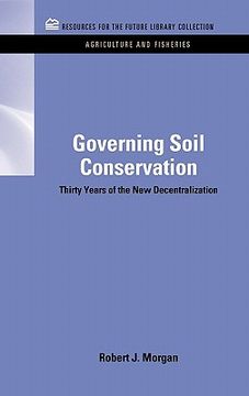 portada governing soil conservation: thirty years of the new decentralization (en Inglés)