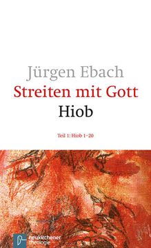 portada Streiten mit Gott - Hiob, in 2 Tl. -Bdn. , Tl. 1, Hiob 1-20 (en Alemán)